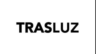 Trasluz se presenta