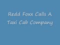 Redd Foxx Calls The Taxi Cab Company (Soundboard Prank Call)