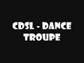CDSL- Dance Troupe