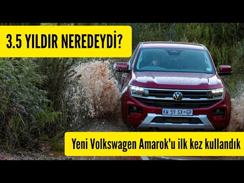 Yeni Volkswagen Amarok'u V6 ilk kez Türkiye'de kullandık - 3.5 yıldır neredeydi? Özellikleri neler?