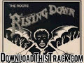 the roots - Rising Up (Feat. Wale and Chr - Rising Down