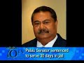 Palau Senator Sentenced To Serve 30 Days In Jail
