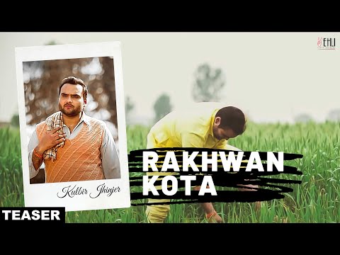 RAAKHWAN KOTA | Kulbir Jhinjer | Latest Punjabi Songs 2014 | VEHLI JANTA RECORDS