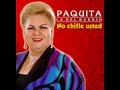 Paquita La Del Barrio - Pobre Pistolita