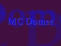 MC Domer MC Domer