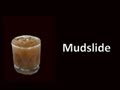 Mud Slide Cocktail Drink Recipe