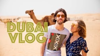 DUBAI VLOG