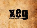 XEG - ESTRANHA FORMA DE VIDA XEG - ESTRANHA FORMA DE VIDA