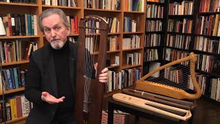 LEMF Instrument Exhibit: Benjamin Bagby, medieval harps
