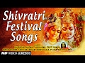MAHASHIVRATRI SPECIAL I SHIVRATRI FESTIVAL SONGS I FULL VIDEO SONGS JUKE BOX MAHASHIVRATRI SPECIAL I SHIVRATRI FESTIVAL SONGS I FULL VIDEO SONGS JUKE BOX