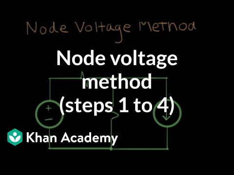 Node Voltage Method Steps 1 To 4 Video Khan Academy