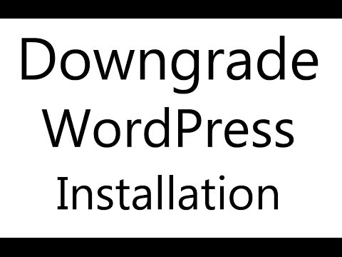 how to downgrade wordpress