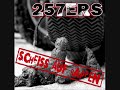 257ers - Keiner hat gesagt, dass es leicht wird 257ers - Keiner hat gesagt, dass es leicht wird