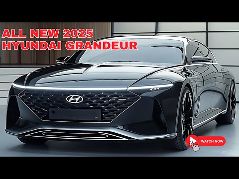 2025 Hyundai Grandeur - Sự lựa chọn hàng đầu của Hàn Quốc cho những chiếc xe sang trọng!
