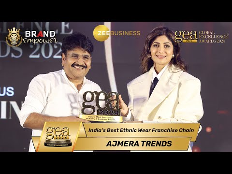 Ajmera Trends by Ajmera Fashion wins India’s Best Ethnic Wear Franchise Chain award at GEA 2024 - Zee Business Telecast