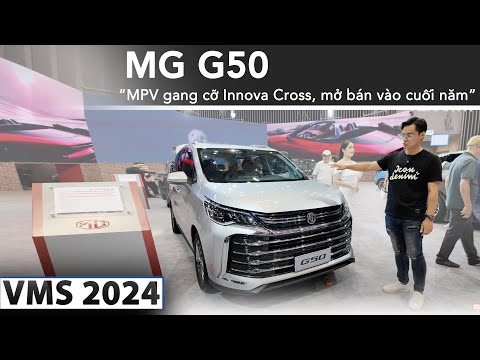 Tìm hiểu nhanh MG G50: MPV gang cỡ Innova Cross, sẽ mở bán vào cuối năm nay |XEHAY.VN|