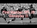 Madden NFL 25 - First Madden NFL 25 