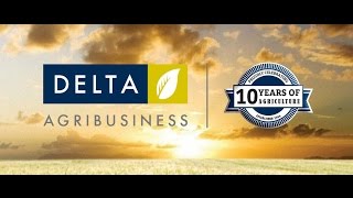 Happy 10th Birthday Delta Ag