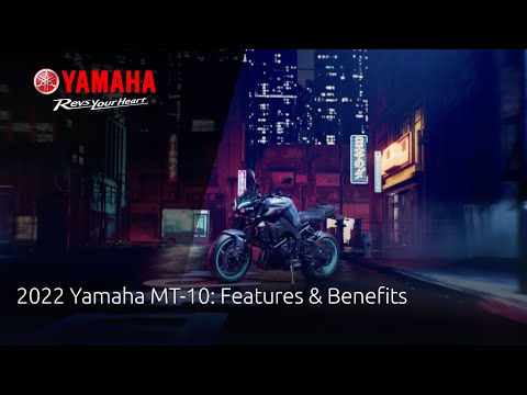 Yamaha MT-10: Features & Benefits
