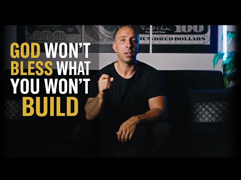 You're Praying for It...But You Won't Build It (Father's Day Message)
