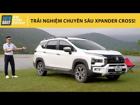 Trải nghiệm chuyên sâu Mitsubishi Xpander Cross 2023 - Đáng đồng tiền |Autodaily.vn|