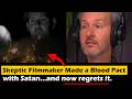 He didn’t believe it was real, so he made the pact with Satan — now he regrets it.