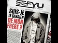 sefyu-suis-je_le_gardien_de_mon_frere