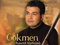 Gökmen - Eziz Dostum (Azeri)
