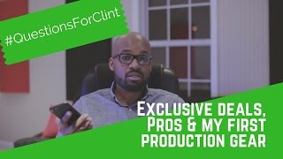 Exclusive Deals, PROs & My First Music Production Gear | #QuestionsForClint