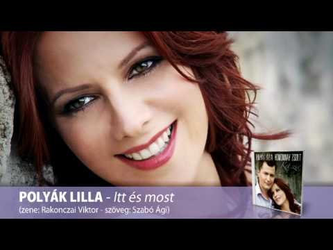 Polyák Lilla - Itt és most