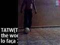 W. Soccer freestyle - TATW(execução)