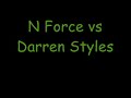 nforce vs darren styles
