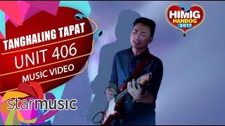 Unit 406 - Tanghaling Tapat  Himig Handog 2017 (Of