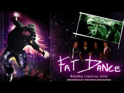 Bozóky Lipóczy Jolly - F@t Dance (Deep Dish FlashDance Vocal ReWork)