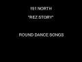 191 NORTH...REZ STORY