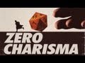 ZERO CHARISMA Trailer - Available On-Demand October 8!