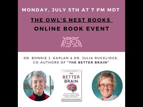 Owl's Nest Conversation about The Better Brain Book, July 5, 2021