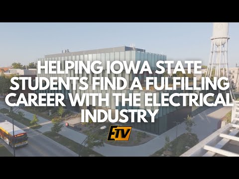 Helping Iowa State Students Find a Fulfilling Career With The Electrical Industry