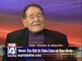 Jack Lalanne on Fox 5 News Jack Lalanne on Fox 5 News