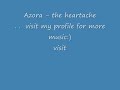Azora the heartache Azora the heartache