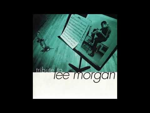 Eddie Henderson, Billy Higgins, Joe Lovano, Cedar Walton, Peter Washington, Grover Washington, Jr. – Tribute To Lee Morgan