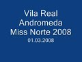 miss norte 2008 vila real andromeda