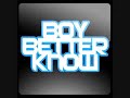 boy better know - jme