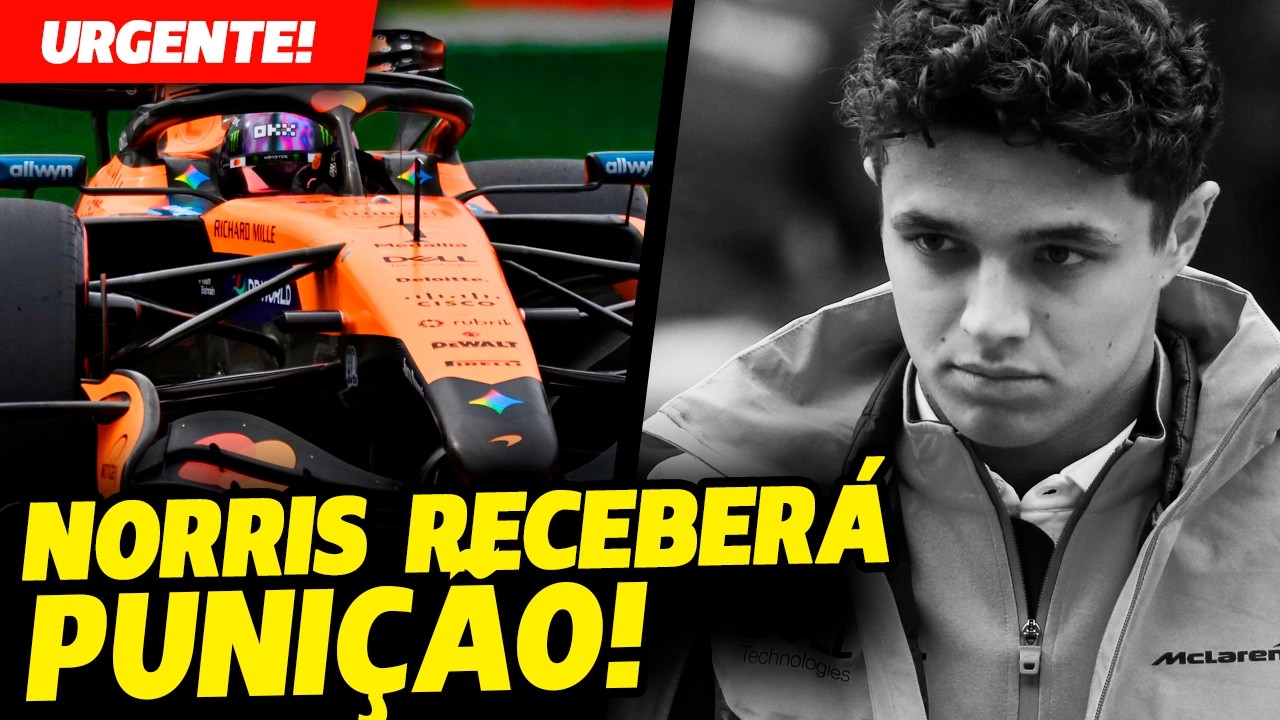 🚨URGENTE: LANDO NORRIS RECEBERÁ PUNIÇÃO PESADA NO GP DA BÉLGICA POR TROCA DE COMPONENTE| FÓRMULA 1