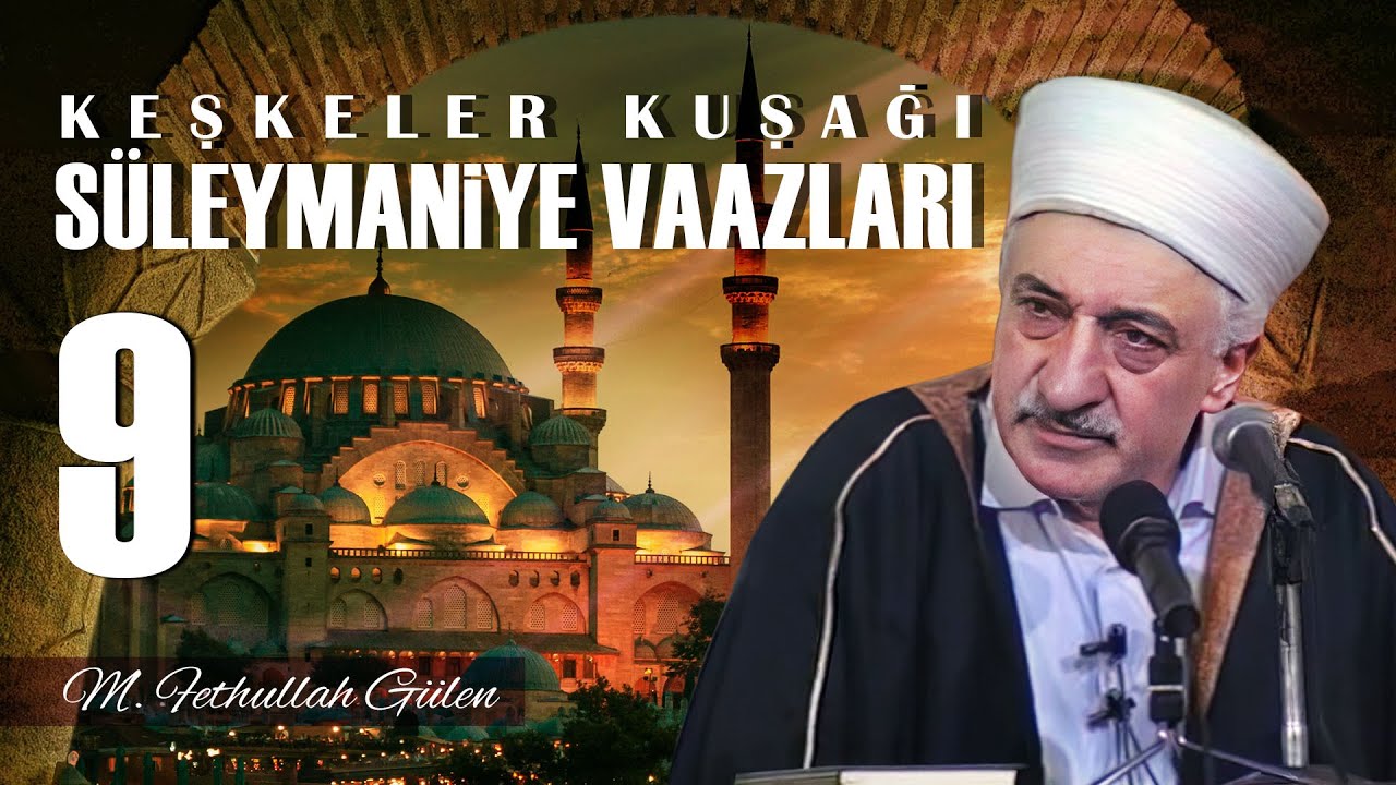 İstanbul Süleymaniye Vaazları - 9 - Keşkeler Kuşağı (20/01/1991)