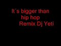 Hip Hop Remix Dj Yeti