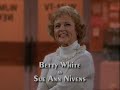 Betty White as Sue Ann Nivens