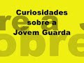 jovem guarda   curiosidades   programa 8