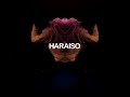 HARAISO