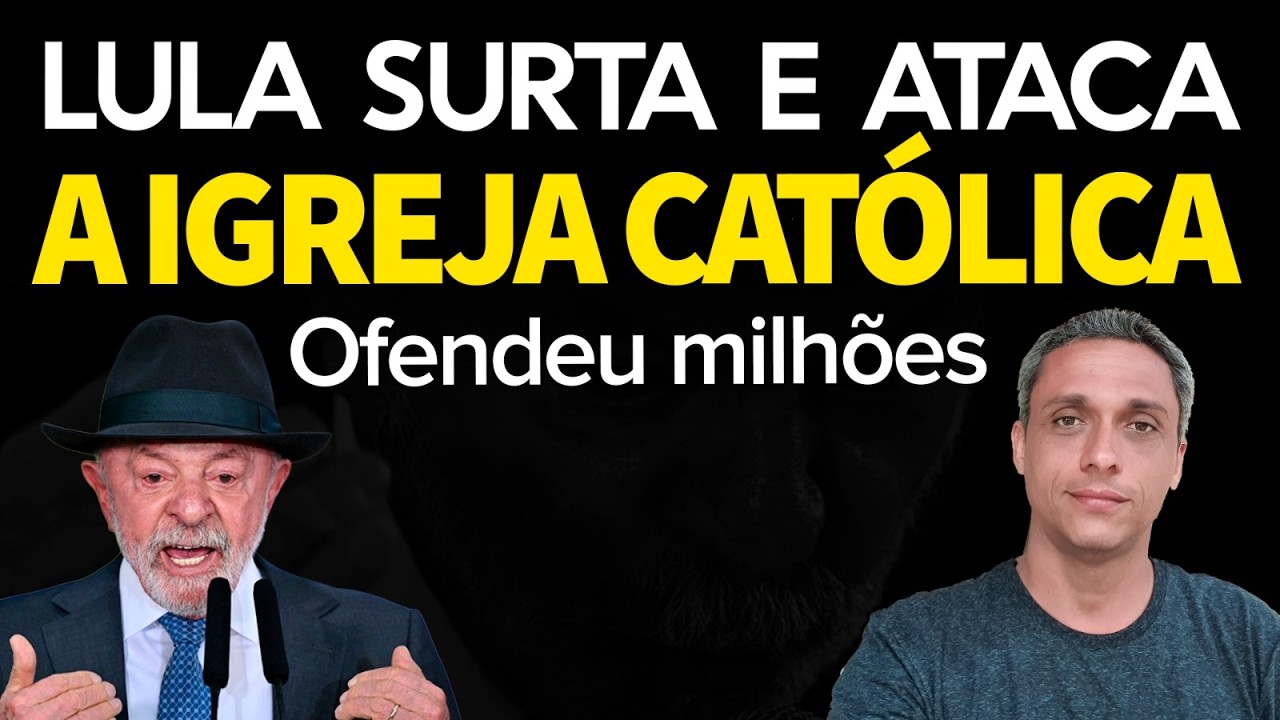 SURTOU! LULA ataca a IGREJA CATÓLICA e ofende a fé de milhões de brasileiros
